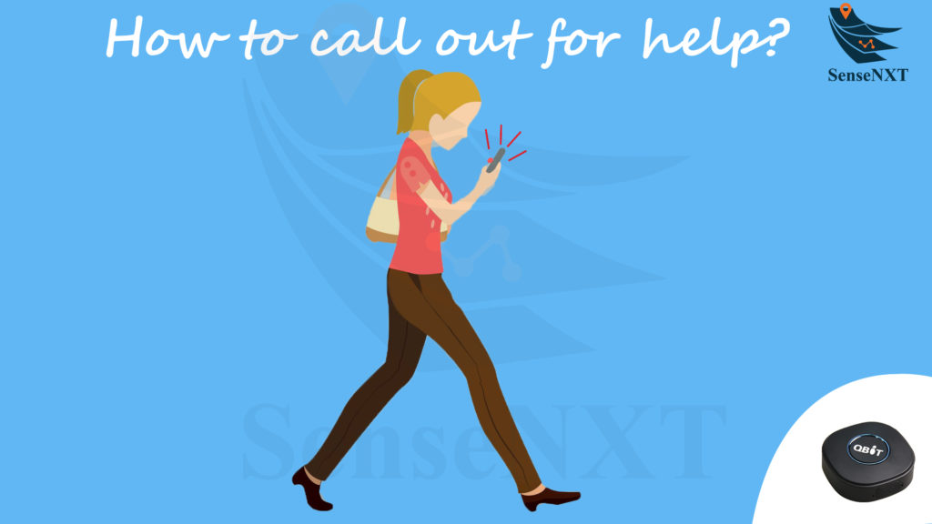 What can make her feel safe?
Call for help! How? 
SOS buttons are for emergencies and we put it on both portable trackers and vehicle trackers 