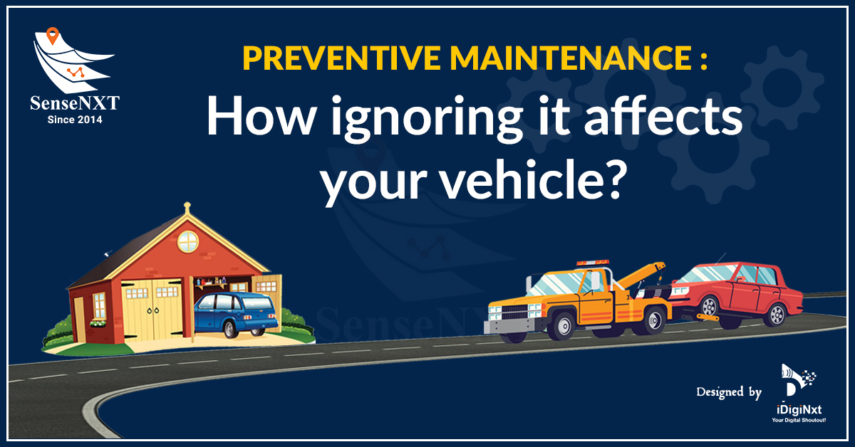 Image for Preventive Maintenance Blog on SenseNxt GPS Tracking Website