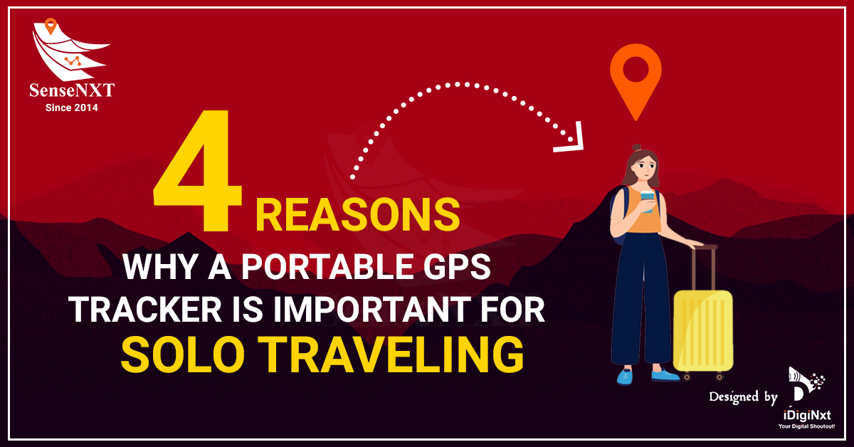Image describing how a portable tracker is important for Travellers, specially Solo Travellers.